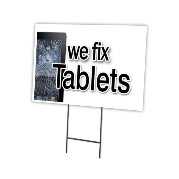 Signmission We Fix Tablets Yard Sign & Stake outdoor plastic coroplast window, C-1216 We Fix Tablets C-1216 We Fix Tablets - main